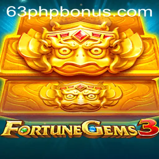 Exploring the Thrilling World of FortuneGems3 and Its Unique 63PHP Mechanics